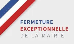 La mairie sera exceptionnellement fermée le 15 et 16 mai 2026 . Merci de votre compréhension